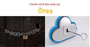 Chính sách bảo mật 6789: An toàn tài khoản và mật khẩu