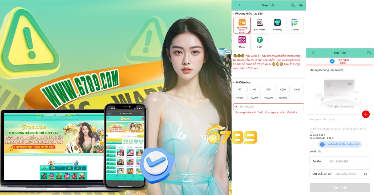 Hướng dẫn Nạp tiền và Rút tiền tại 6789